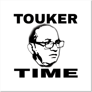 It's Touker Time Posters and Art